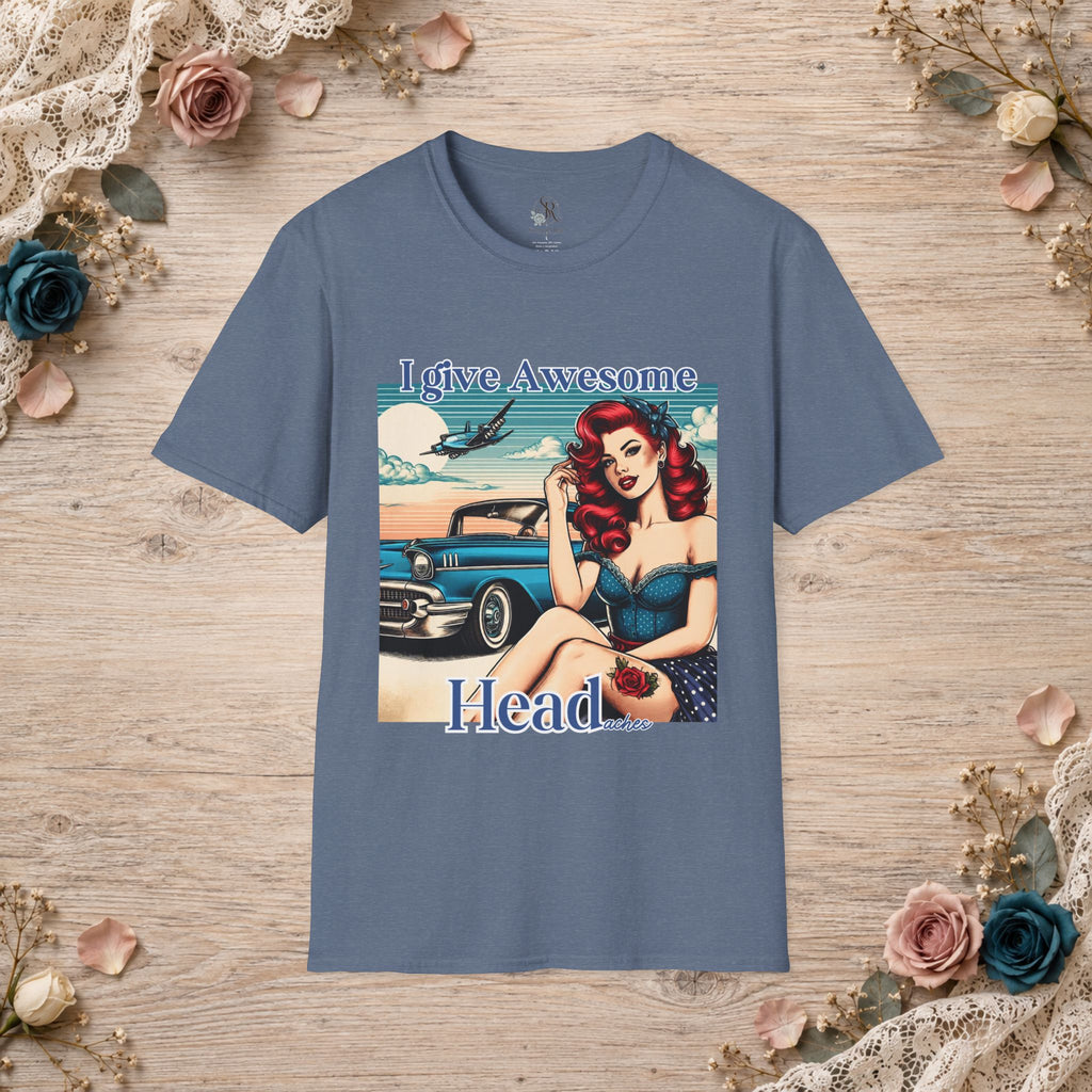 I give awesome head---aches tshirt