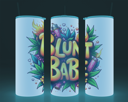 Blunt Babe- 20 oz Stainless Steel Tumbler