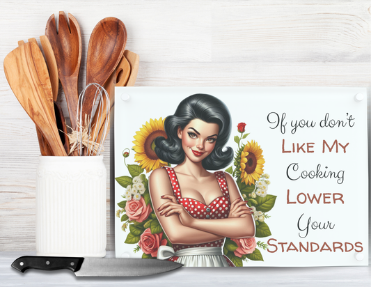 Lower Your Standards cutting board