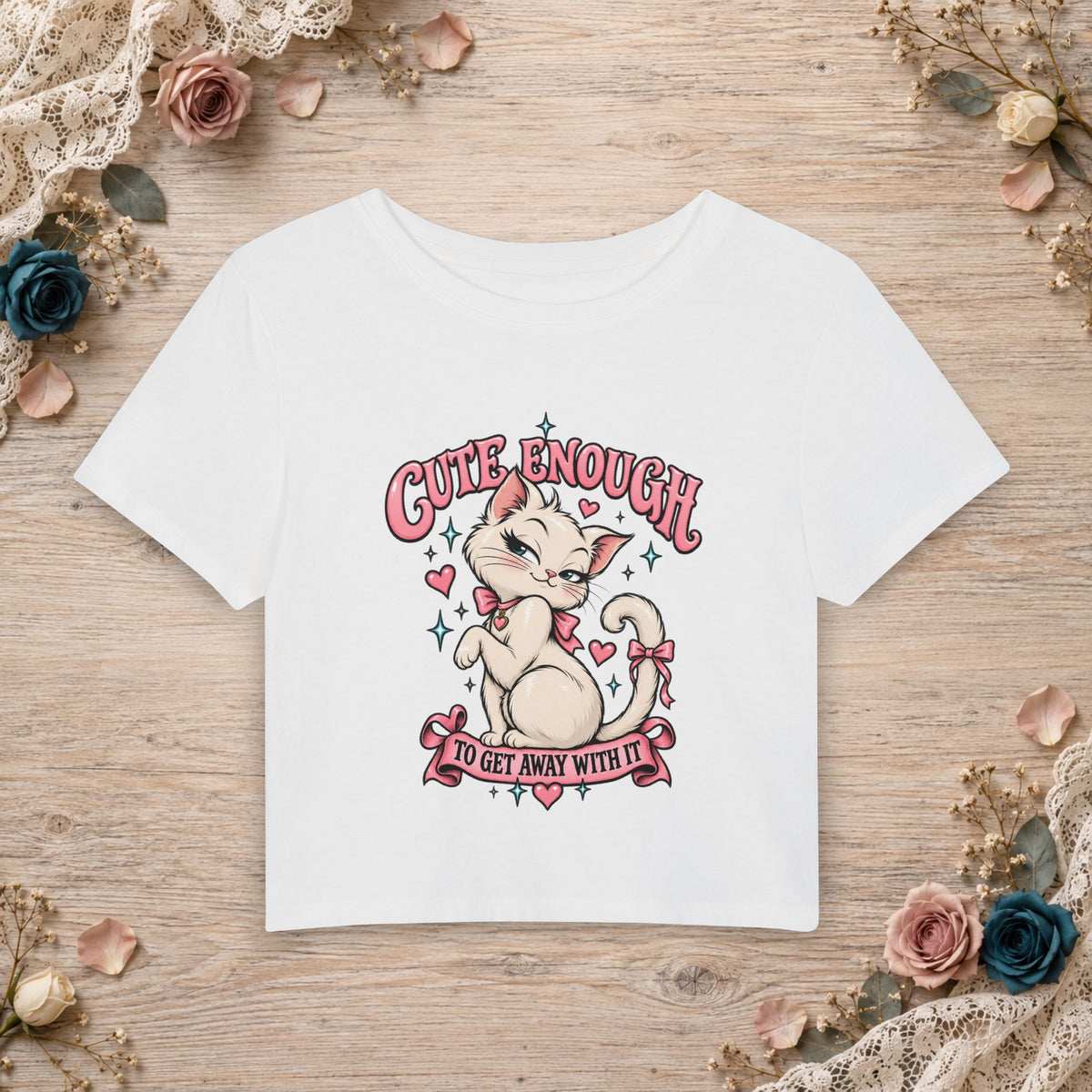 White Cloud Dancer women’s micro baby tee with Cute Enough to Get Away With It cat artwork