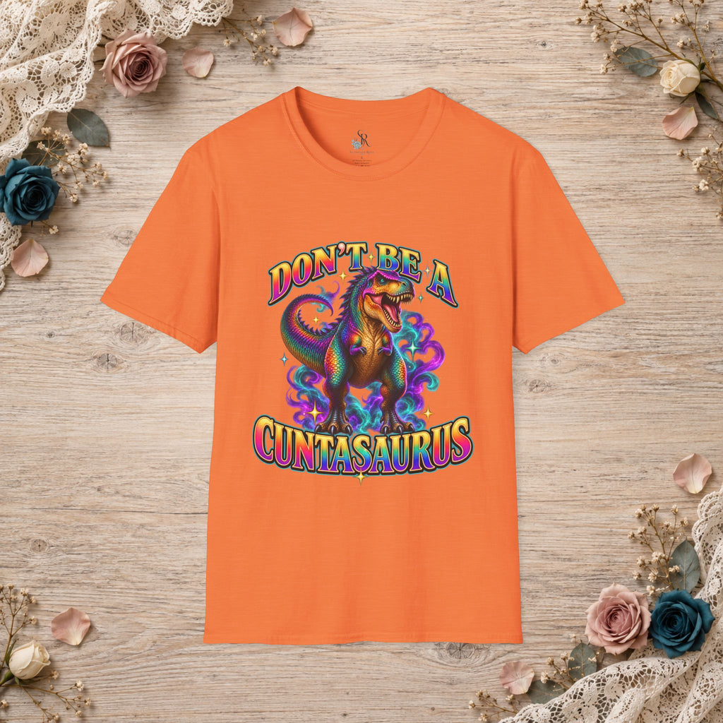 Heather orange Don’t Be a Cuntasaurus T-shirt with vibrant dinosaur graphic