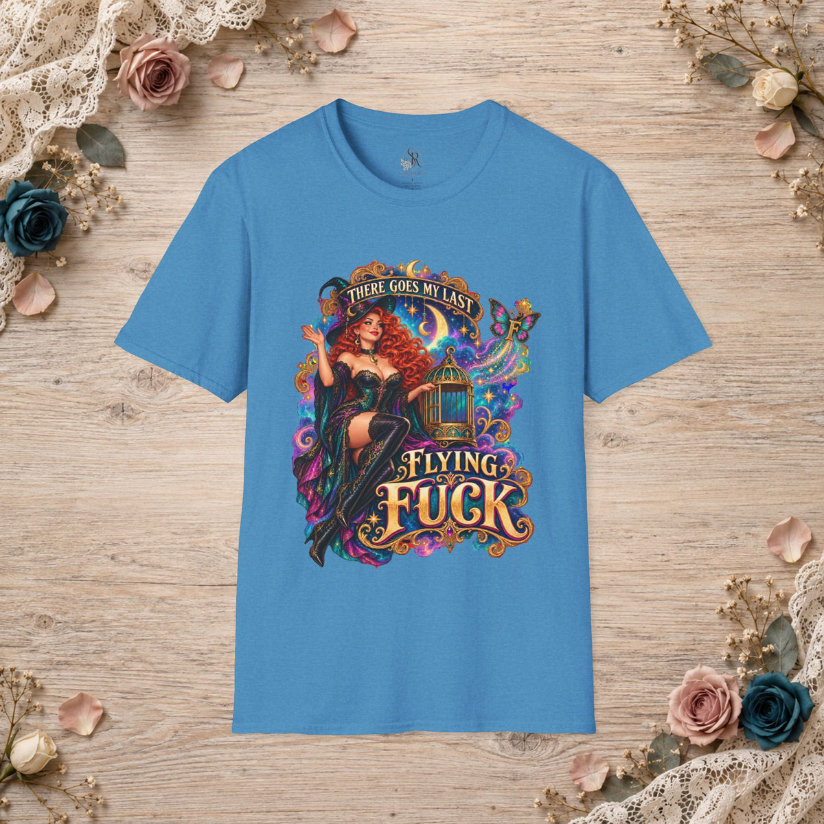 Heather Sapphire T-shirt with There Goes My Last Flying Fuck witch artwork